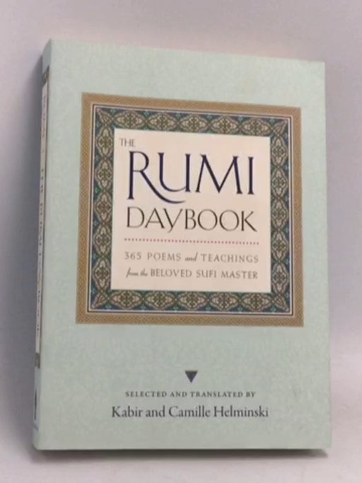 The Rumi Daybook - Kabir Helminski