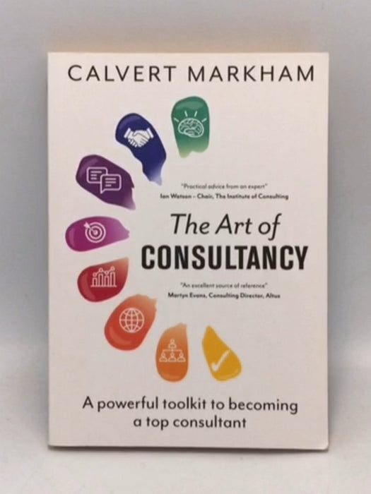 The Art of Consultancy - Calvert Markham; 