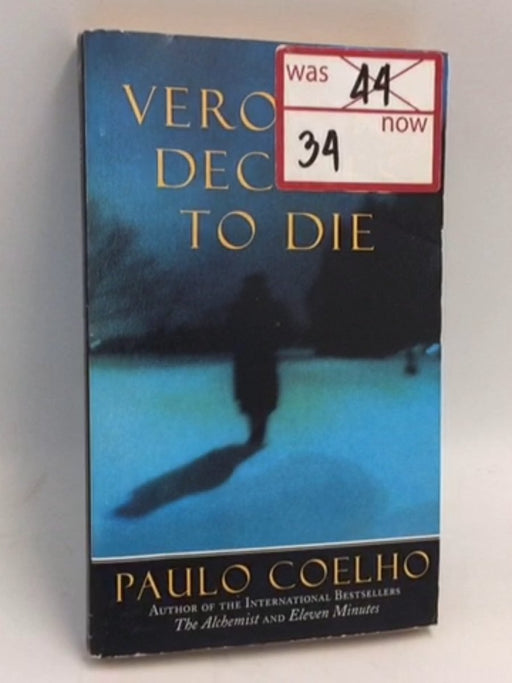 Veronika Decides to Die - Coelho, Paulo