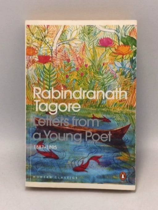 Letters from a Young Poet 1887 1895   - Rabindranath Tagore ; Rosinka Chaudhuri  (Translator);