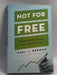 Not for Free: Revenue Strategies for a New World - Hardcover - Saul J. Berman