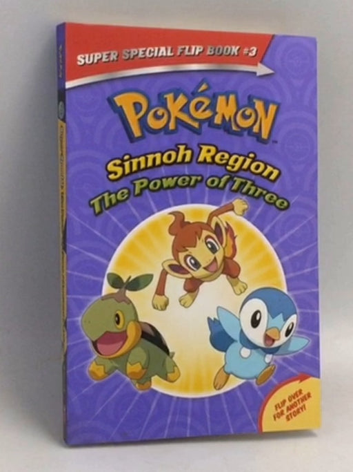 The Power of Three / Ancient Pokémon Attack - Scholastic Inc.