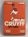 My Turn: The Autobiography - Johan Cruyff