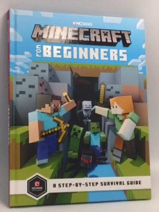 Minecraft for Beginners (Hardcover) - Mojang; 