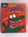 Croc Needs to Wait - A book about patience   - Sue Graves