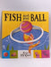 Fish Don't Play Ball   - Emma McCann