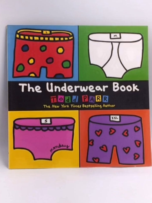 The Underwear Book  -  Todd Parr