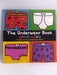 The Underwear Book  -  Todd Parr