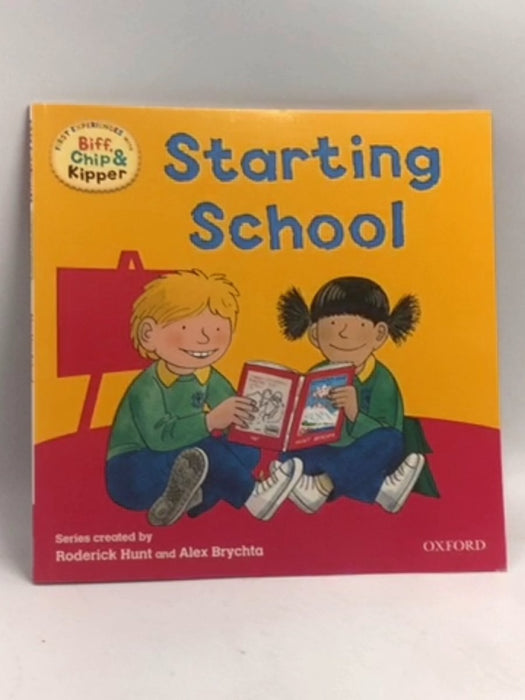 Starting School   - Roderick Hunt