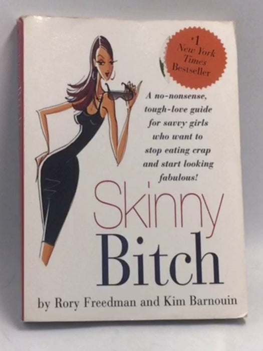 Skinny Bitch - Rory Freedman
