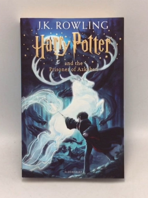 Harry Potter and the Prisoner of Azkaban - J. K. Rowling