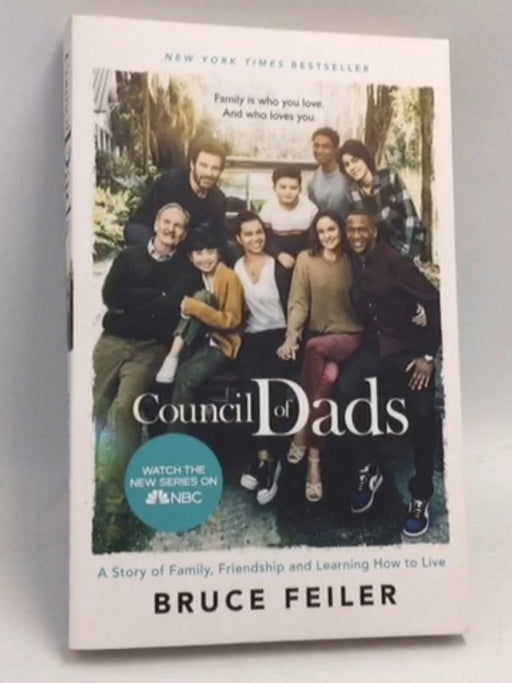 The Council Of Dads - Bruce Feiler