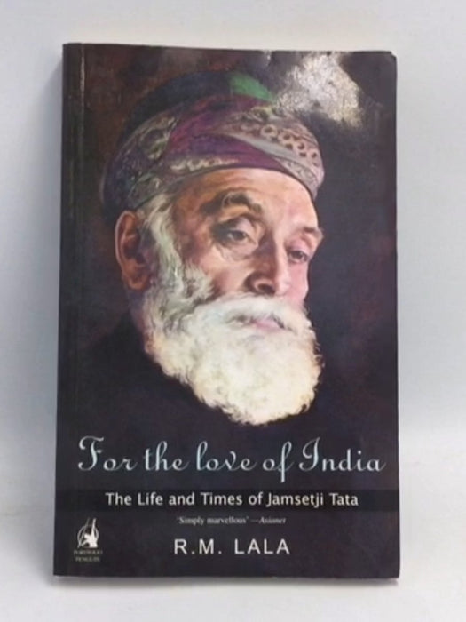 For the Love of India - R.M. Lala