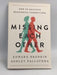 Missing Each Other: How to Cultivate Meaningful Connections - Edward Brodkin ,  Ashley Pallathra