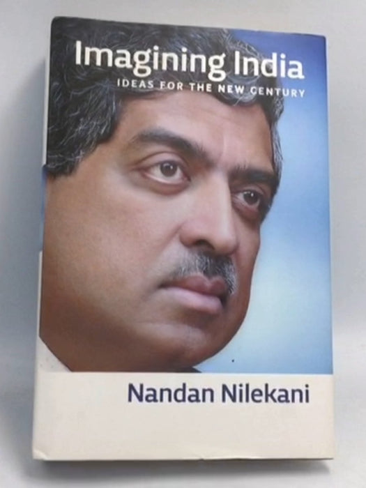 Imagining India- [Hardcover] - Nandan Nilekani