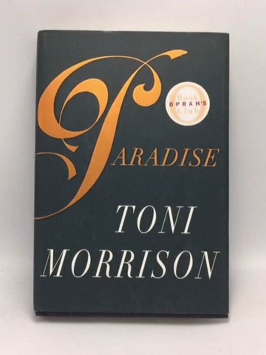 Beloved Trilogy #3 Paradise  - Hardcover - Toni Morrison