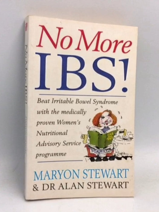 No More IBS!  - Maryon Stewart