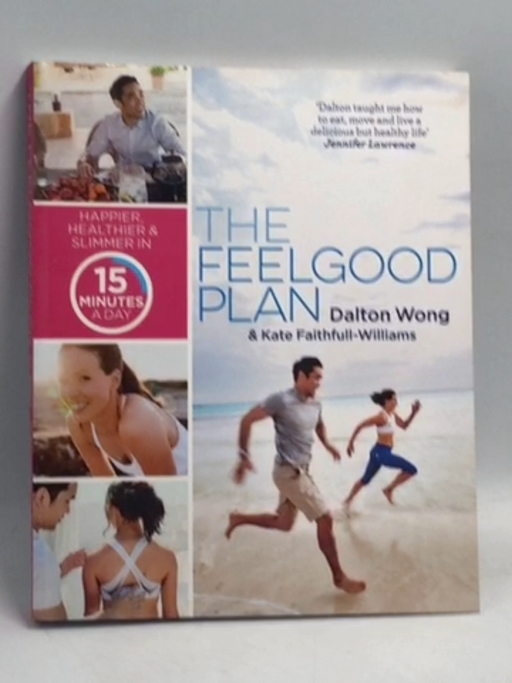 The Feelgood Plan - Dalton Wong