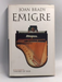 The Emigré - Hardcover - Joan Brady