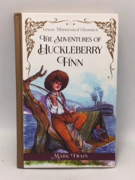 The Adventures of Huckleberry Finn - Hardcover - Mark Twain; 