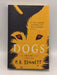Stags 2: Dogs - M. A. Bennett; 
