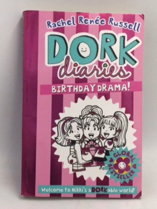 Dork Diaries Birthday Drama - Rachel Renee Russell