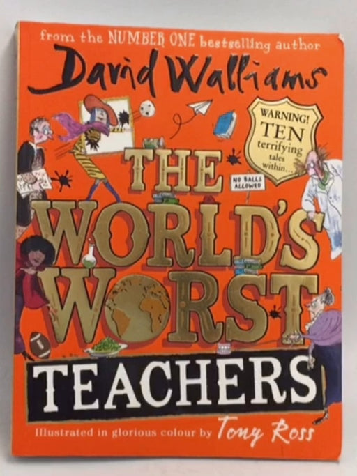 The World's Worst Teachers - David Walliams; 