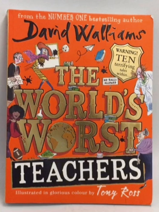 The World's Worst Teachers - David Walliams; 