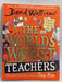 The World's Worst Teachers - David Walliams; 