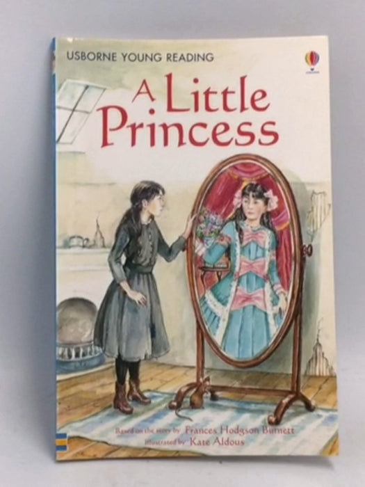 A Little Princess - Frances Hodgson Burnett; 