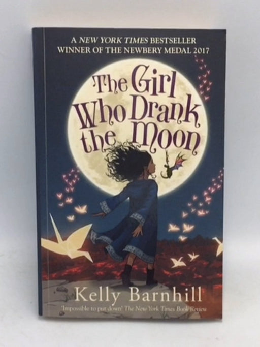 The Girl Who Drank The Moon - Kelly Barnhill