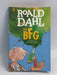 The BFG - Roald Dahl