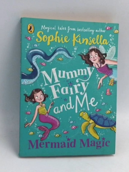 Mermaid Magic - Sophie Kinsella