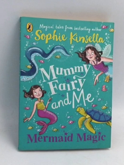 Mermaid Magic - Sophie Kinsella
