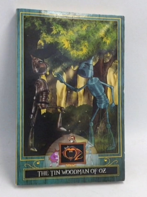 The Tin Woodman of Oz - L. Frank Baum