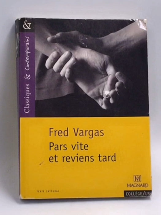 Pars vite et reviens tard   - Fred Vargas