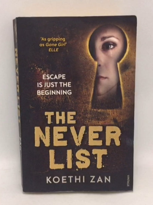 The Never List - Koethi Zan; 