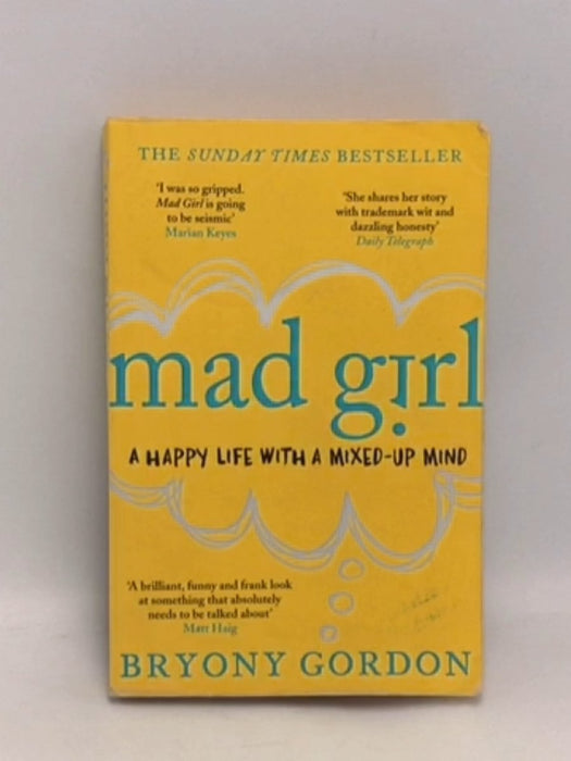 Mad Girl - Bryony Gordon; 