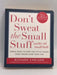 Dont Sweat the Small Stuff - Richard Carlson