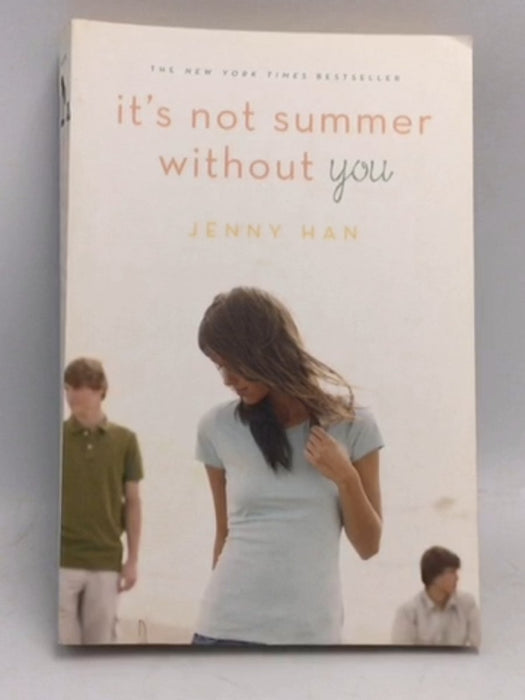 It's Not Summer Without You - Jenny Han; 