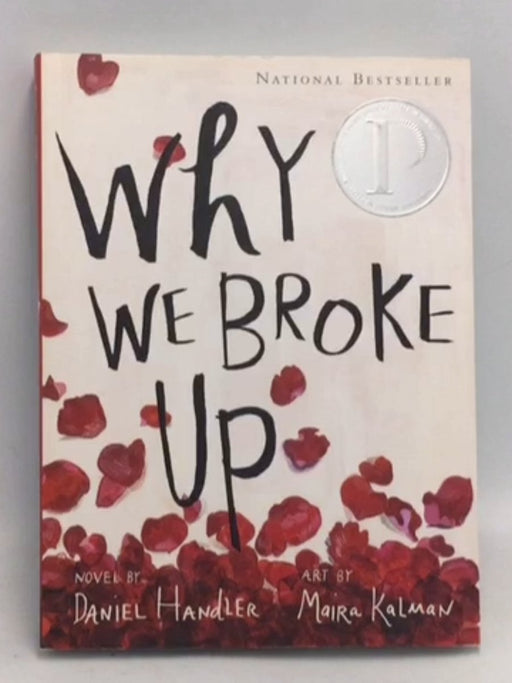 Why We Broke Up - Daniel Handler; 