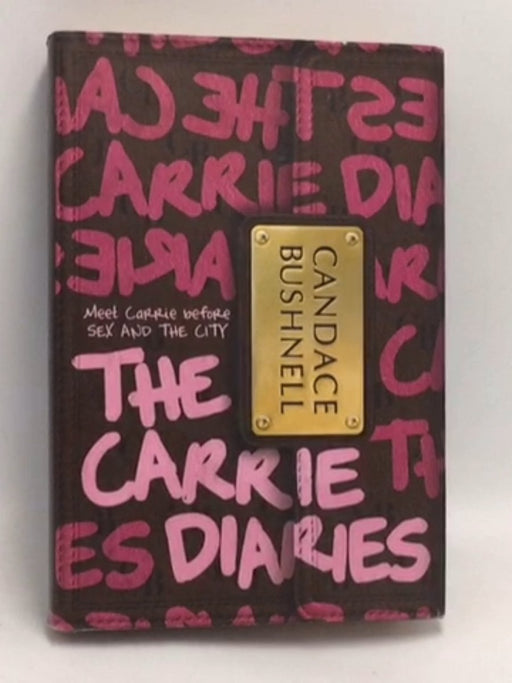 The Carrie Diaries   - Candace Bushnell