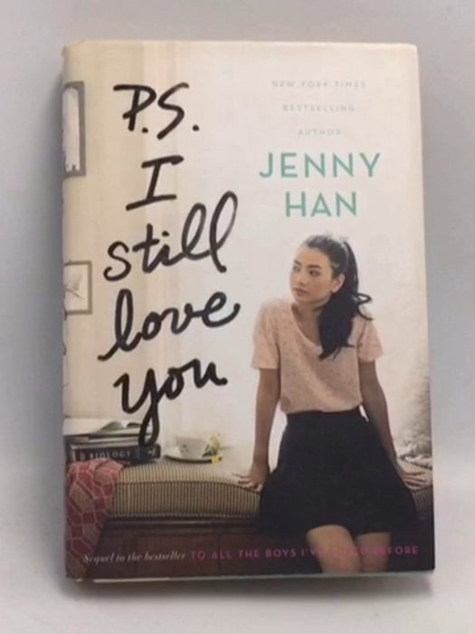 P.S. I Still Love You - Hardcover - Jenny Han; 