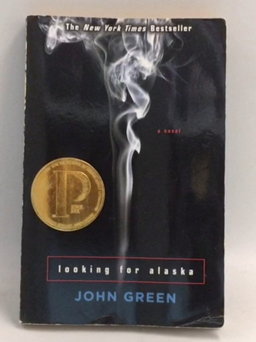 Looking for Alaska - John Green; 