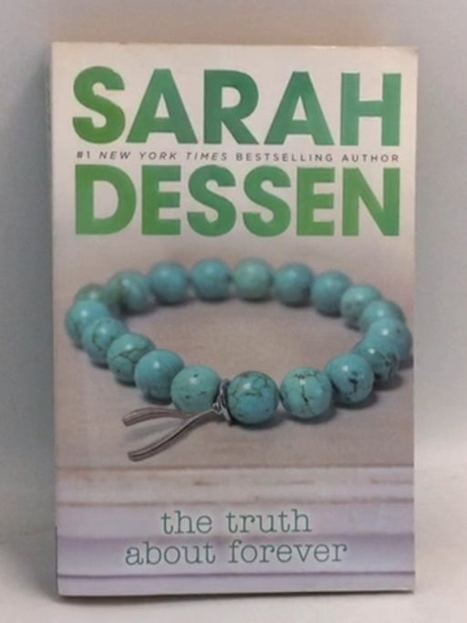 The Truth about Forever - Sarah Dessen