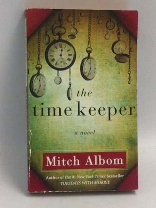 The Time Keeper - Mitch Albom; 