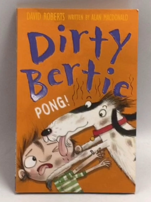 Pong! (Dirty Bertie) - MacDonald PhD, Alan