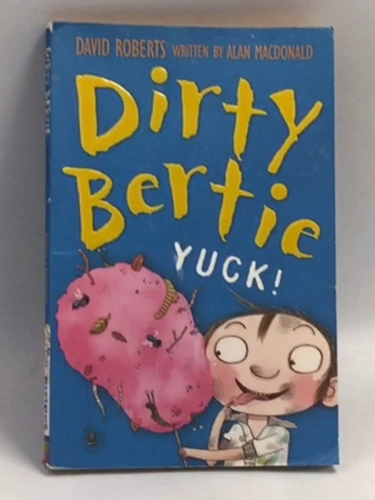 Yuck!  - David Roberts