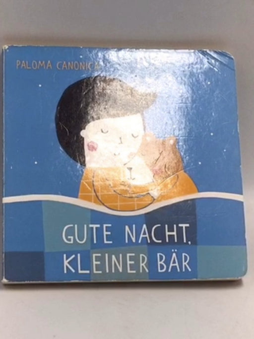 Gute Nacht, Kleiner Bär (Boardbook) - Paloma Canonica