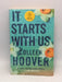 It Starts with Us - Colleen Hoover